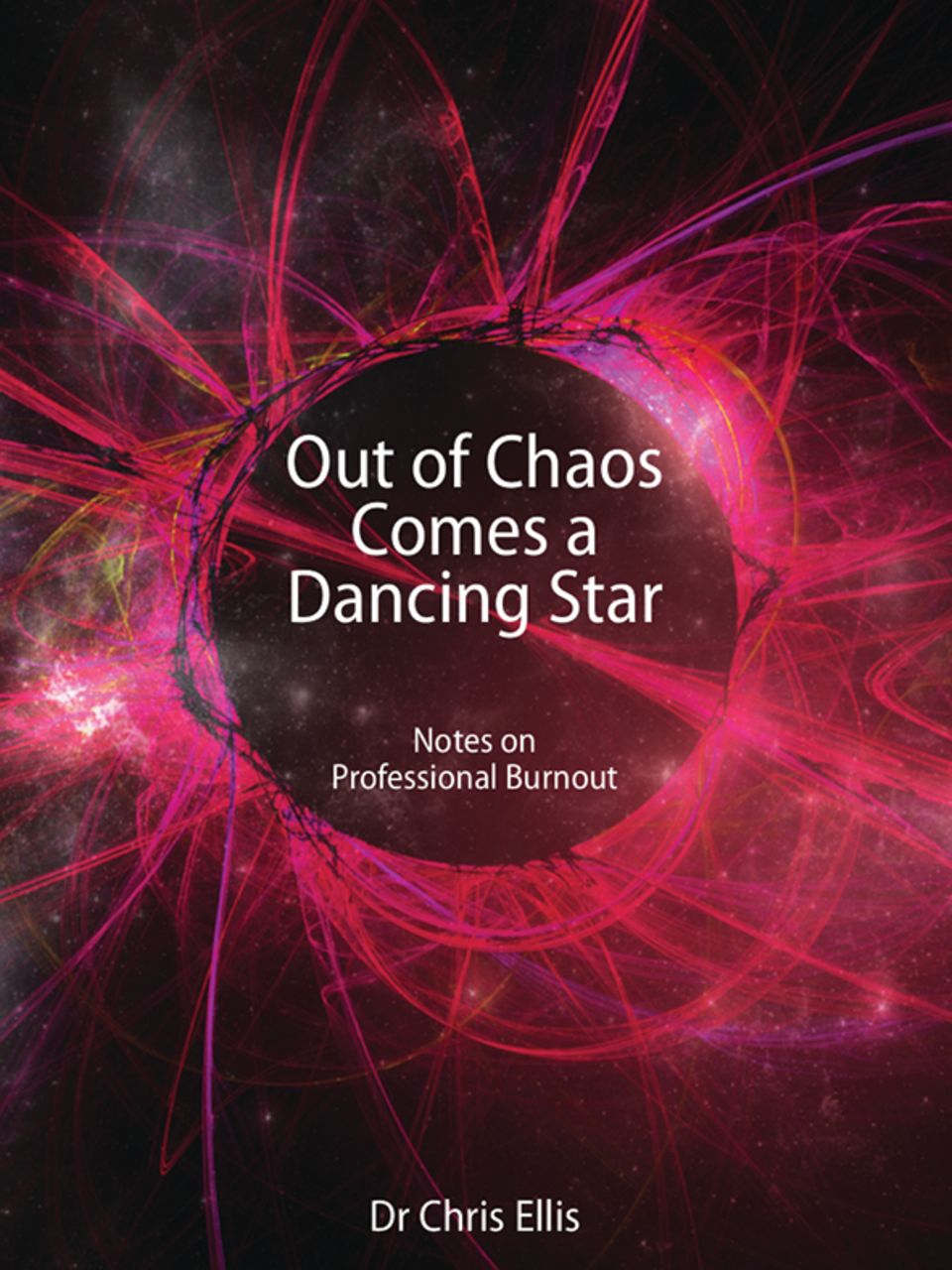 BJGP Book Review Out of Chaos Comes a Dancing Star BJGP