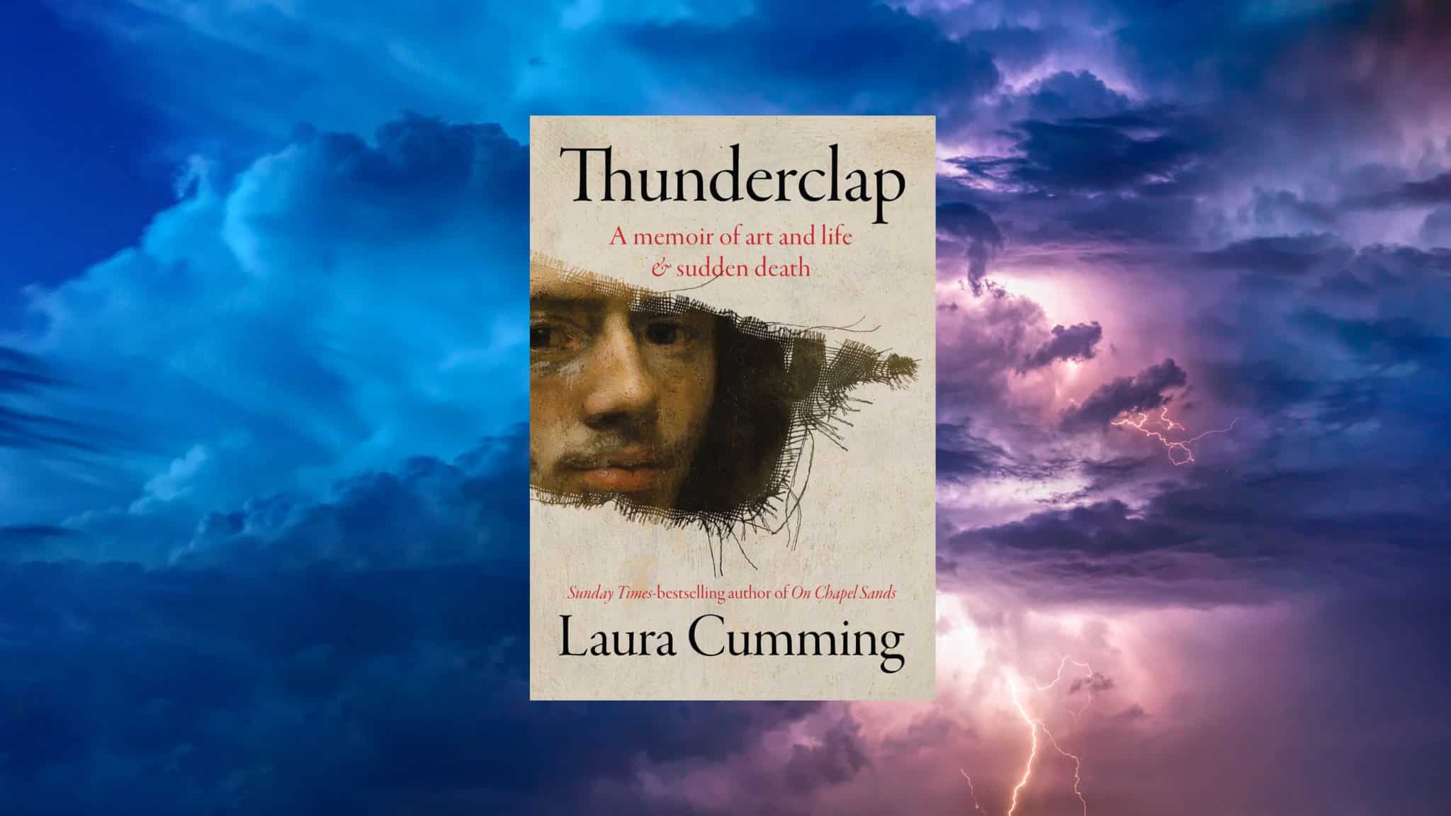 Thunderclap A Memoir Of Art And Life Sudden Death BJGP Life